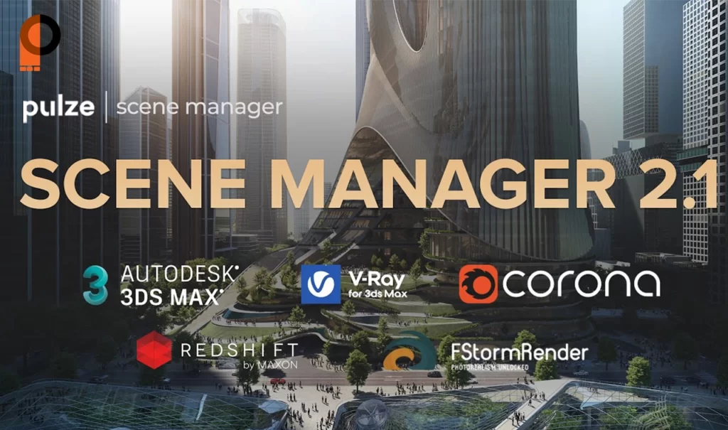 برنامه رایگان Pulze's Scene Manager Lite را برای 3ds Max دریافت کنید